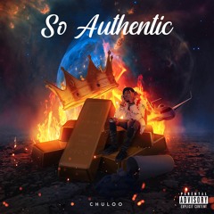 Chuloo - So Authentic