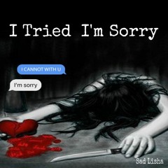 I Tried I’m Sorry Prod. EDOBY