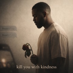 kill-with-kindness-.mp3