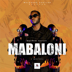 Mabaloni feat Mizo Phyll