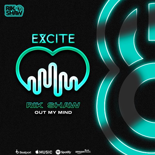 Out My Mind **OUT 14.06.24 ON EXCITE ORIGINALS**
