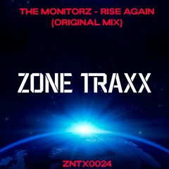 The Monitorz - Rise Again (Original Mix)