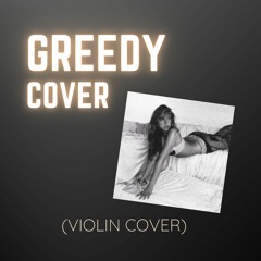 Greedy - Tate McRae (Violin Cover)