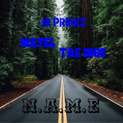 N.A.M.E feat Mayal x Tae Digg