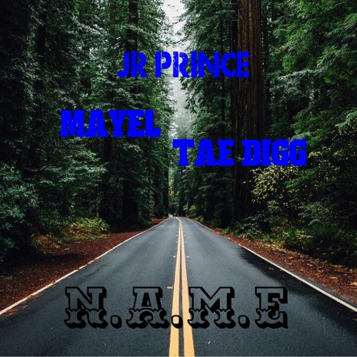 N.A.M.E feat Mayal x Tae Digg