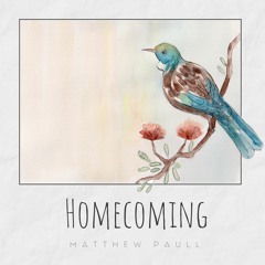 Matthew Paull - Homecoming