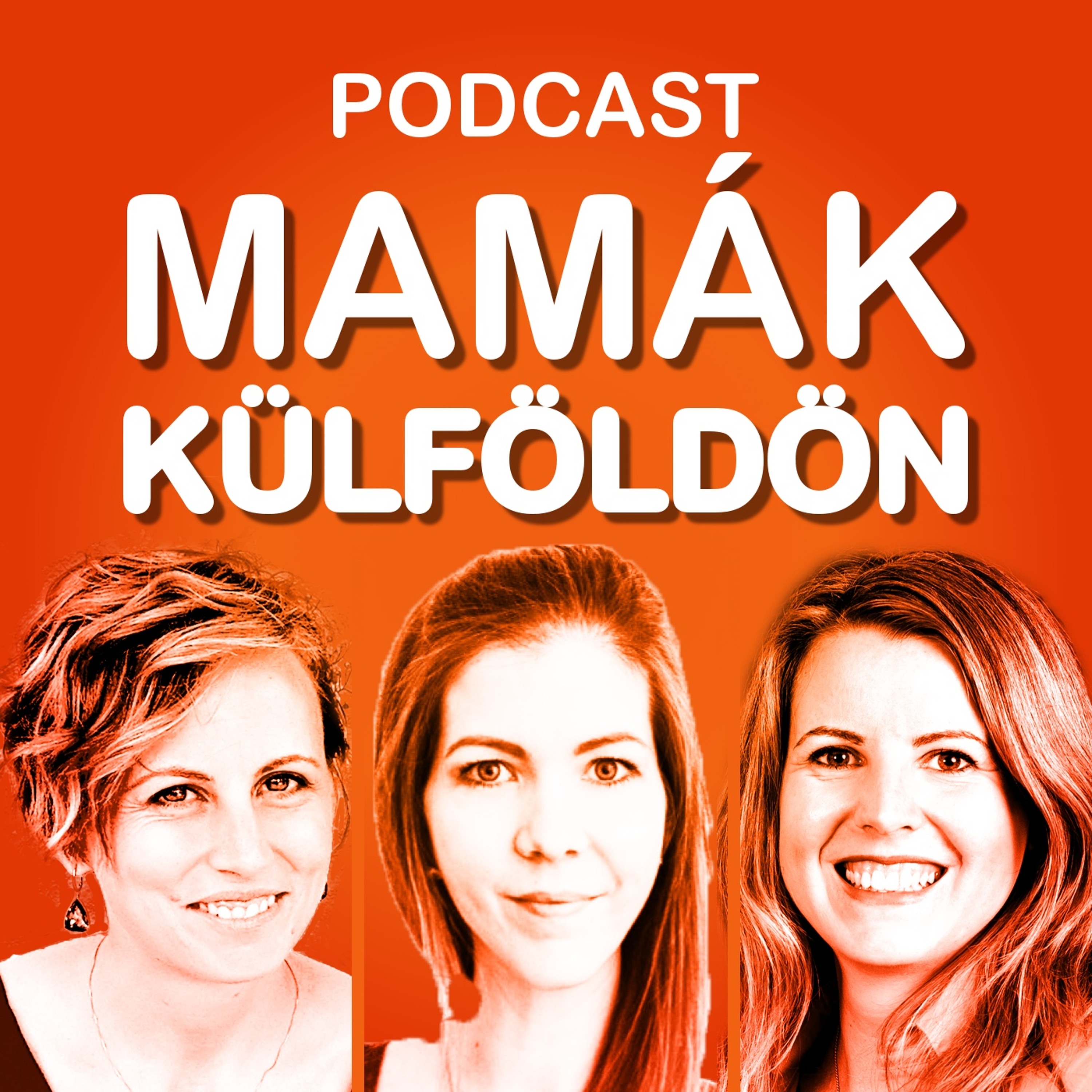 Mamák Külföldön Podcast