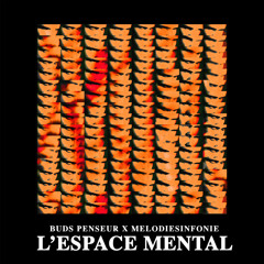 L’Espace Mental