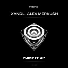 Xandl, Alex Merkush - Pump it Up