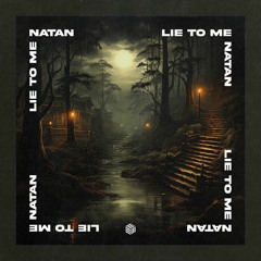 NATAN - Lie To Me