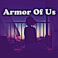 Armor Of Us