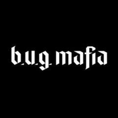 Bug mafia- Celebri anonimi