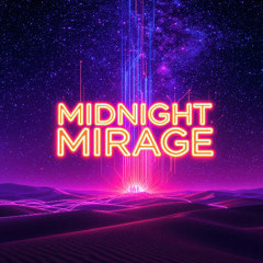 Midnight Mirage