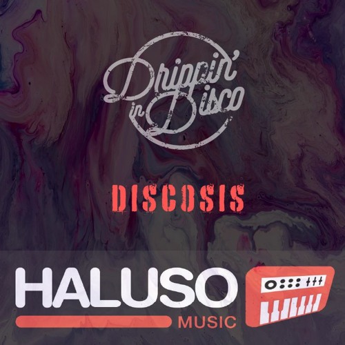 Haluso - Discosis FREE DL