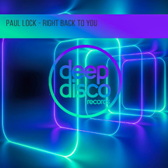 Paul Lock - Right Back To You