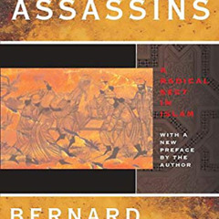 [Read] EBOOK 🎯 The Assassins: A Radical Sect in Islam by  Bernard Lewis EPUB KINDLE