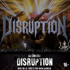 RAVAGE INDOOR - DJ Contest - DISRUPTION