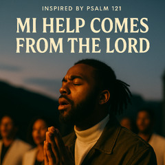 My Help (Psalm 121)