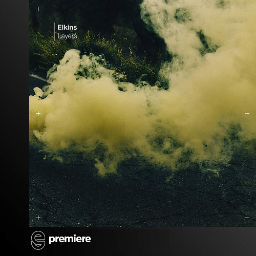 Premiere: Elkins - Layers - Knee Deep In Sound