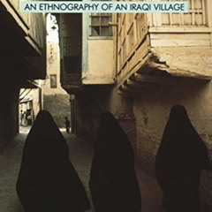 [View] PDF 🖍️ Guests of the Sheik: An Ethnography of an Iraqi Village by  Elizabeth