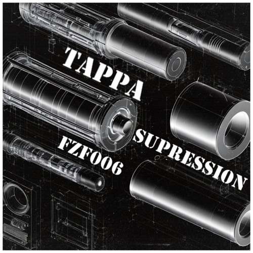 Tappa - Suppression (FZF006)