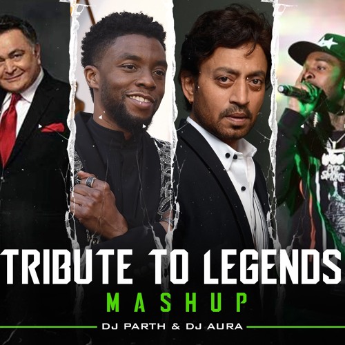 Musical Tribute To Legends - DJ Parth X AURA