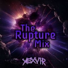 The Rupture Mix