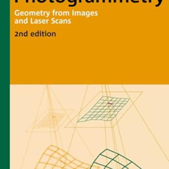 [Download] KINDLE 📮 Photogrammetry: Geometry from Images and Laser Scans (de Gruyter
