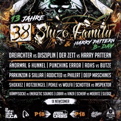 13 Jahre 38 ShizoFamily & HarryPattern B-Day PROMOSET