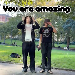 You Are Amazing