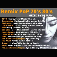 REMIX POP 70'S 80's Mixed BY DJ MANU.