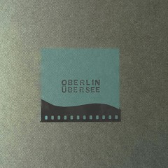 Oberlin - Übersee [S4mpl3r]