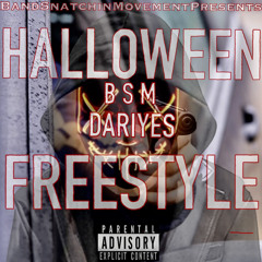 Halloween Freestyle (Prod. x9beatz) IG:   @bsmdariyesofficial
