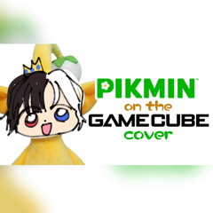 Pikmin song - Rin Penrose cover
