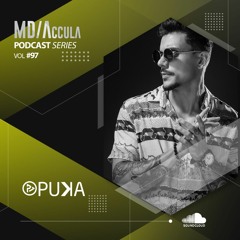 MDAccula Podcast Series vol#97 - Puka