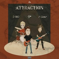 ATTRACTION - Ajocasper (ft- D Road x X-Scar)