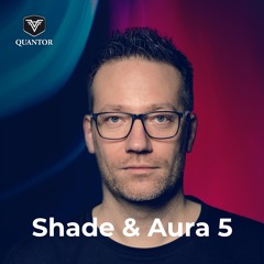 Shade & Aura 5