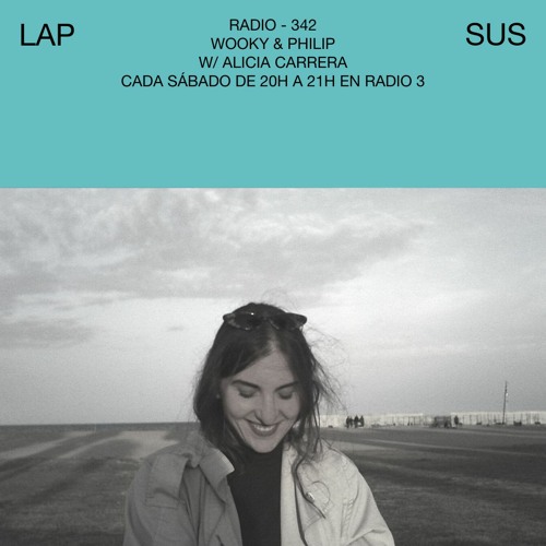 LAPSUS RADIO 342 - Alicia Carrera
