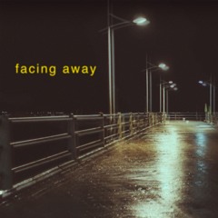 Facing Away