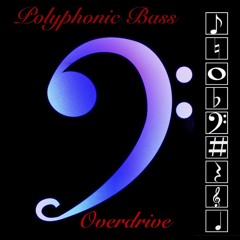 Polyphonic Bass Overdrive