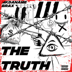 THE TRUTH (feat. MKdaName)
