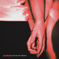 Cheyanne - Desire (BlackVelvet Remix)