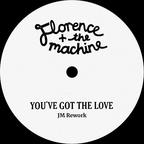 You've Got The Love (Rework) - JM & Florence and the Machine