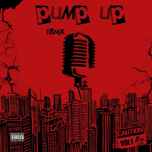 Pumt Up Remix - LAO