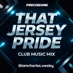 That Jersey Pride: Club Music Mix