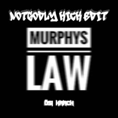 Invaderz - Murphy's Law (NOTGODLY KICK EDIT) *FREE DL*