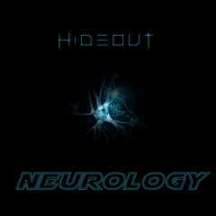 Hideout - Neurology Vol.5 by LxT :DnB