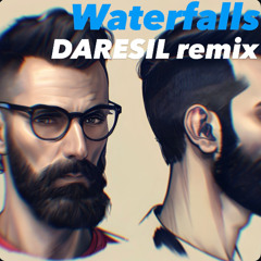 DARESIL - WATERFALLS REMIX