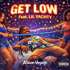 Get Low feat. Lil Yachty