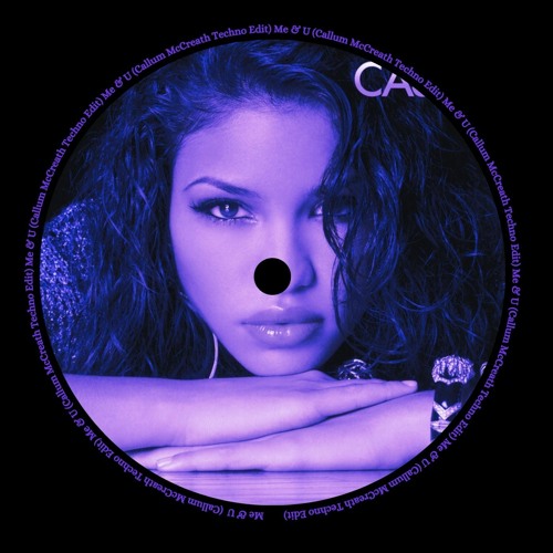 Me & U (Callum McCreath Techno Edit) [FREE DL]